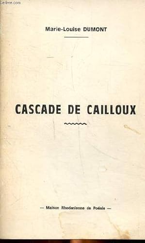 Seller image for Cascade de cailloux for sale by Le-Livre