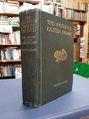 Imagen del vendedor de The Mystery of Easter Island - The Story of an Expedition a la venta por Edinburgh Books