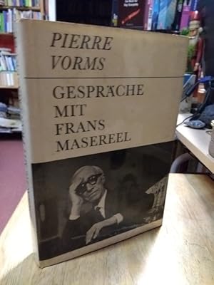 Imagen del vendedor de Gesprche mit Frans Masereel. Aus dem Franzsischen bersetzt von Helene und Herbert Khn. a la venta por NORDDEUTSCHES ANTIQUARIAT