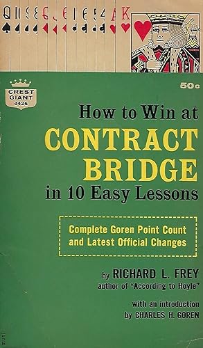 Immagine del venditore per How to Win at CONTRACT BRIDGE in 10 Easy Lessons venduto da Vada's Book Store
