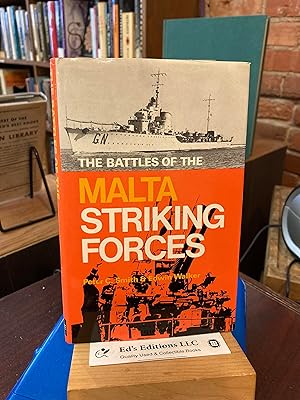 Imagen del vendedor de The Battles of the Malta Striking Forces (Sea Battles in Close-up, 11) a la venta por Ed's Editions LLC, ABAA