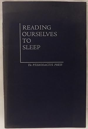 Seller image for Reading Ourselves to Sleep for sale by MLC Books