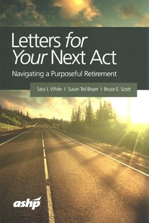 Imagen del vendedor de Letters for Your Next Act a la venta por GreatBookPrices