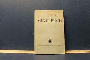 Das Mixerbuch Bereitungsvorschriften für alle Punsche, Bowlen, Misch- und andere Getränke. 1640 R...