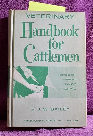 Veterinary handbook for cattlemen,