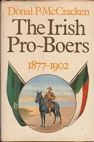 Imagen del vendedor de The Irish Pro-Boers 1877-1902 a la venta por Snookerybooks