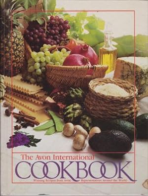 Seller image for The Avon International Cookbook, Winning Recipes from Avon, Representatives Around the World for sale by Robinson Street Books, IOBA