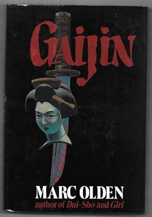 Seller image for Gaijin by Marc Olden (First Edition) for sale by Heartwood Books and Art