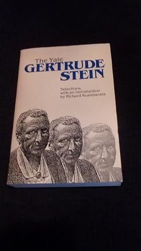 Imagen del vendedor de The Yale Gertrude Stein: Selections a la venta por Works on Paper