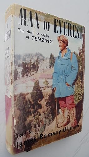 Man of Everest. The Autobiography of Tenzing Norgay.
