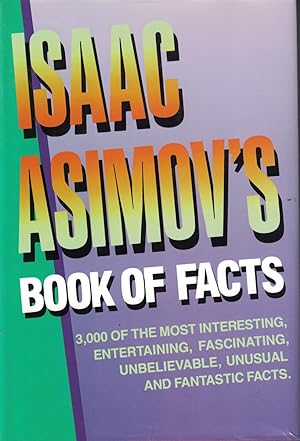 Book Of Facts 3,000 of the Most Interesting, Entertaining, Fascinating, Unbelievable, Unusual and...