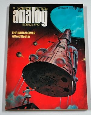 Seller image for ANALOG Science Fiction/ Science Fact: November, Nov. 1974 ("The Indian Giver") for sale by Preferred Books