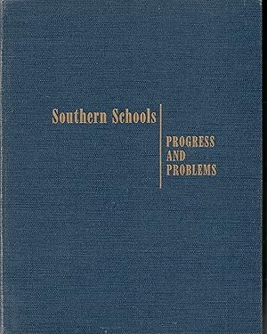 Seller image for Southern Schools: Progress and Problems for sale by Warren Hahn