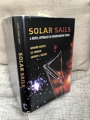 Seller image for Solar Sails: A Novel Approach to Interplanetary Travel for sale by Anytime Books