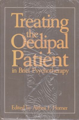 Imagen del vendedor de Treating the Oedipal Patient in Brief Psychotherapy a la venta por Robinson Street Books, IOBA