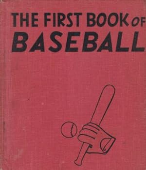 Bild des Verkufers fr The First Book of Baseball, pictures by Jeanne Bendick zum Verkauf von Robinson Street Books, IOBA