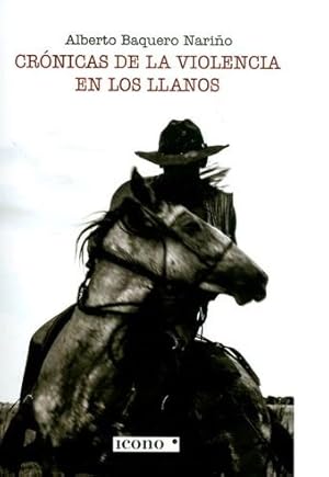 Imagen del vendedor de Cr?nicas De La Violencia En Los Llanos a la venta por Green Libros