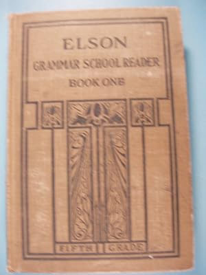 Seller image for Elson Grammar School Reader for sale by PB&J Book Shop