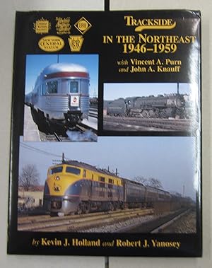 Seller image for Trackside in the Northeast 1946-1959 with Vincent A. Purn and John A. Knauff for sale by Midway Book Store (ABAA)