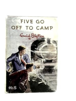 Bild des Verkufers fr Five Go Off to Camp zum Verkauf von World of Rare Books