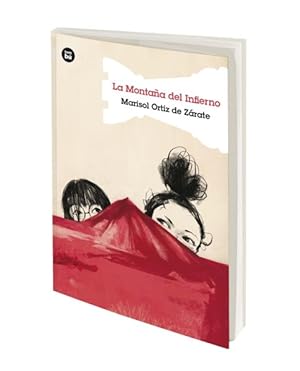 Imagen del vendedor de La montaa del infierno / The Hell Mountain -Language: spanish a la venta por GreatBookPrices
