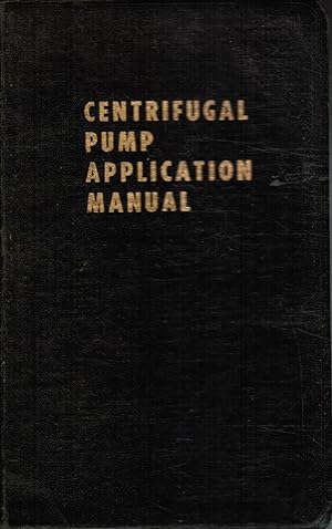 Centrifugal Pump Application Manual An Engineer's Handbook