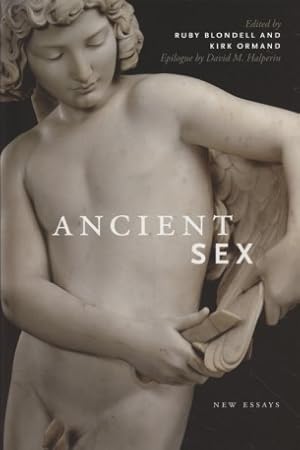 Image du vendeur pour ANCIENT SEX: New Essays (Classical Memories / Modern Identities). mis en vente par Fundus-Online GbR Borkert Schwarz Zerfa