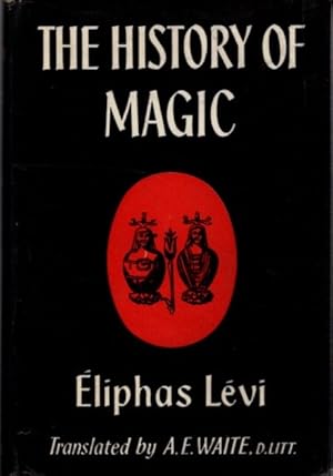 Seller image for THE HISTORY OF MAGIC for sale by By The Way Books