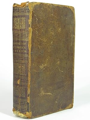 A View of South America and Mexico (Two volumes in one) Comprising Their History, the Political C...