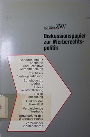 Bild des Verkufers fr ZAW-Diskussionspapier zur Werberechtspolitik. zum Verkauf von Antiquariat Bookfarm