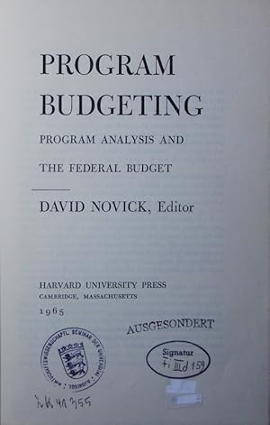 Bild des Verkufers fr Program budgeting. program analysis and the federal budget. zum Verkauf von Antiquariat Bookfarm