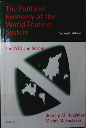 Seller image for The political economy of the world trading system. the WTO and beyond. for sale by Antiquariat Bookfarm