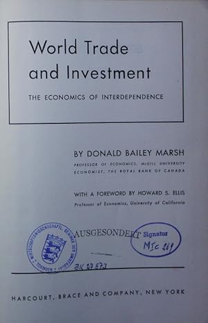 Seller image for World trade and investment. the economics of interdependence. for sale by Antiquariat Bookfarm