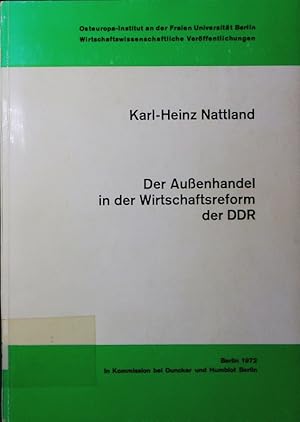 Bild des Verkufers fr Der Auenhandel in der Wirtschaftsreform der DDR. zum Verkauf von Antiquariat Bookfarm