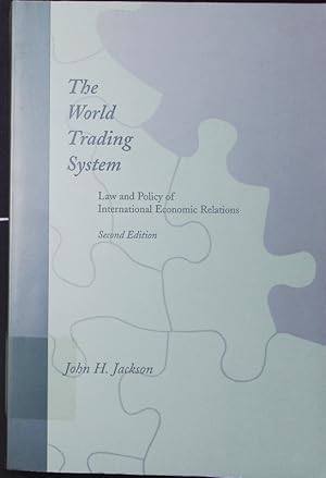 Bild des Verkufers fr The world trading system. law and policy of international economic relations. zum Verkauf von Antiquariat Bookfarm