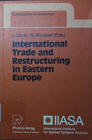 Seller image for International trade and restructuring in Eastern Europe. for sale by Antiquariat Bookfarm