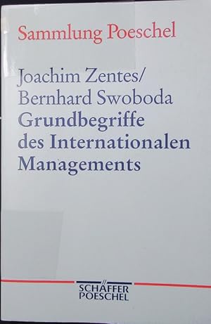 Seller image for Grundbegriffe des internationalen Managements. for sale by Antiquariat Bookfarm