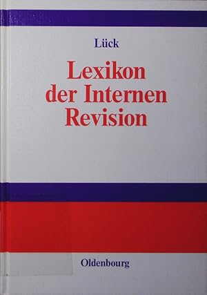 Imagen del vendedor de Lexikon der Internen Revision. a la venta por Antiquariat Bookfarm