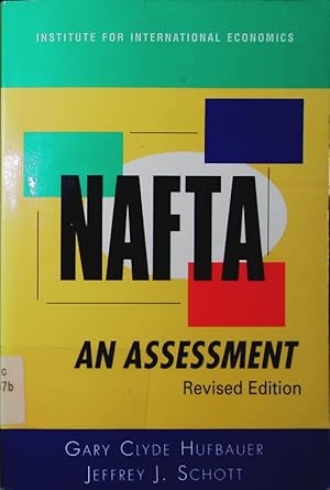 Image du vendeur pour NAFTA. an assessment. mis en vente par Antiquariat Bookfarm