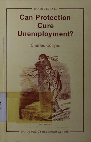 Seller image for Can protection cure unemployment? for sale by Antiquariat Bookfarm