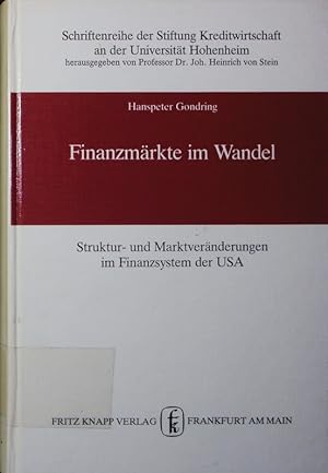 Seller image for Finanzmrkte im Wandel. Struktur- und Marktvernderungen im Finanzsystem der USA. for sale by Antiquariat Bookfarm