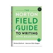 Seller image for The Norton Field Guide to Writing with Readings, MLA 2021 and APA 2020 (with Ebook, The Little Seagull Handbook Ebook, and InQuizitive for Writers) for sale by eCampus