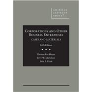 Seller image for Corporations and Other Business Enterprises, Cases and Materials(American Casebook Series) for sale by eCampus