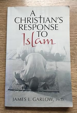 A Christian's Response to Islam