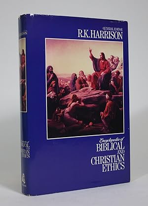Encyclopedia of Biblical and Christian Ethics