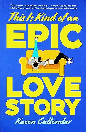 Seller image for This is Kind of an Epic Love Story for sale by Adventures Underground