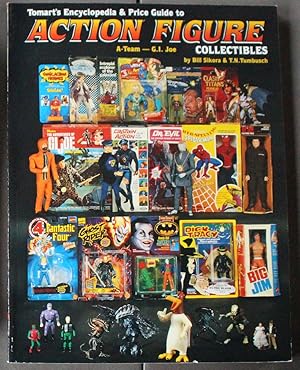 Tomarts Encyclopedia & Price Guide to Action Figure Collectibles, Vol. 1: A-Team Thru G.I.Joe (Tr...