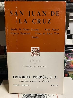 Image du vendeur pour Subida del Monte Carmelo - Noche Oscura - Cantico Espiritual - Llama de Amor Viva - Poesias (Tercera Edicion) mis en vente par Old Line Books