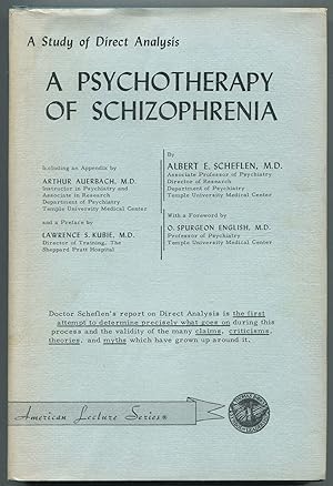 Bild des Verkufers fr A Psychotherapy of Schizophrenia: Direct Analysis zum Verkauf von Between the Covers-Rare Books, Inc. ABAA