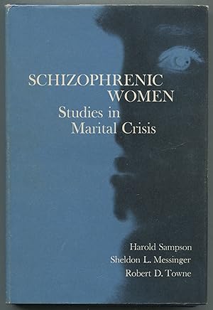 Immagine del venditore per Schizophrenic Women: Studies in Martial Crisis venduto da Between the Covers-Rare Books, Inc. ABAA